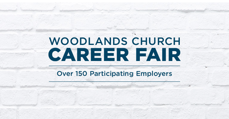Career Fair at Woodlands Church